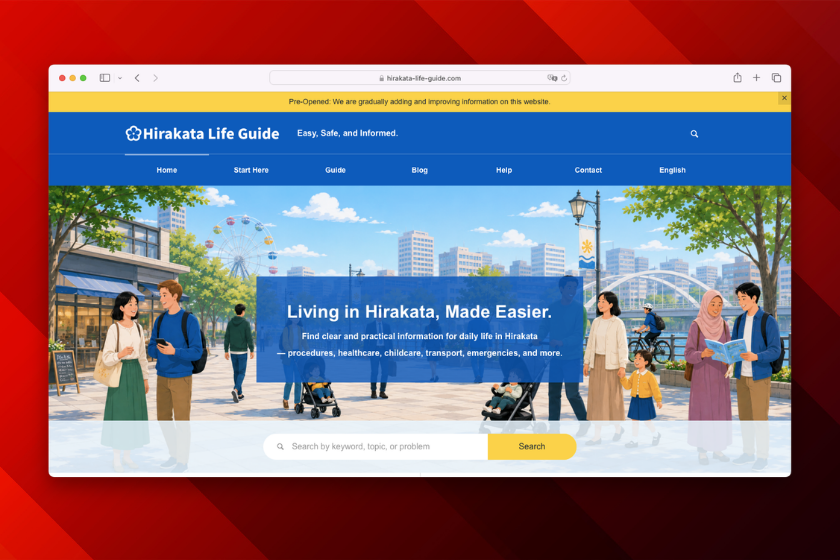 外国人居住者向け生活情報サイト「Hirakata Life Guide」のトップページ画面。枚方市での暮らしに必要な生活情報へつながる導線を紹介している。